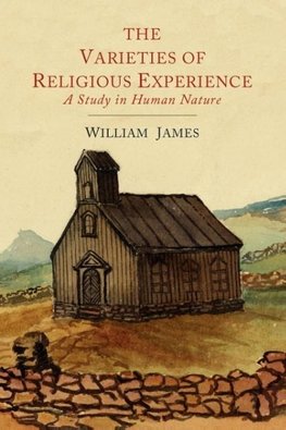 The Varieties of Religious Experience