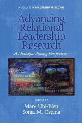 Advancing Relational Leadership Research