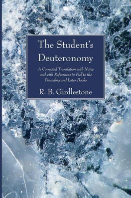 The Student's Deuteronomy