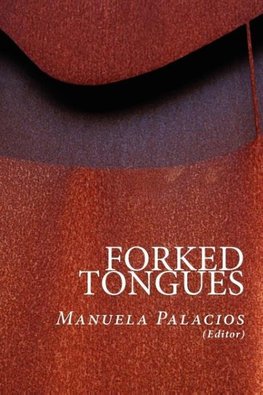 Forked Tongues