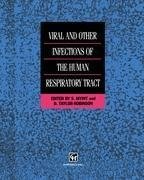 Viral and Other Infections of the Human Respiratory Tract