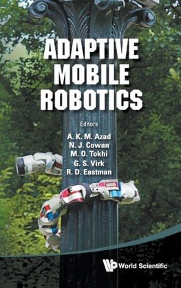 ADAPTIVE MOBILE ROBOTICS - PROCEEDINGS OF THE 15TH INTERNATIONAL CONFERENCE ON CLIMBING AND WALKING ROBOTS AND THE SUPPORT TECHNOLOGIES FOR MOBILE MACHINES