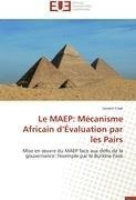 Le MAEP: Mécanisme Africain d'Évaluation par les Pairs