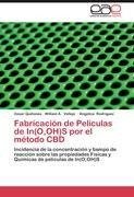 Fabricación de Películas de In(O,OH)S por el método CBD