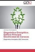 Diagnóstico Energético. Edificio Principal Electricidad de Caracas