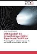 Optimización de estructuras mediante Algoritmos Genéticos