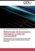 Reformado de bioetanol a hidrógeno y pilas de combustible