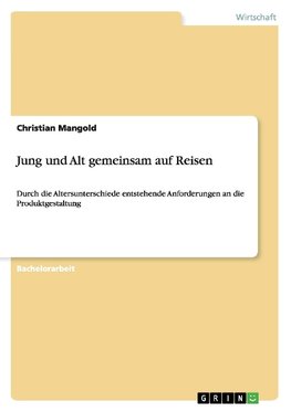 Jung und Alt gemeinsam auf Reisen