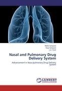 Nasal and Pulmonary Drug Delivery System