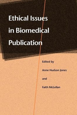 Jones, A: Ethical Issues in Biomedical Publication