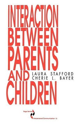 Stafford, L: Interaction between Parents and Children