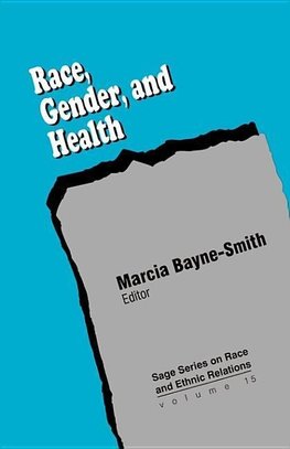 Bayne-Smith, M: Race, Gender and Health