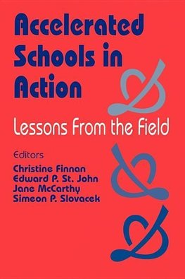 Finnan, C: Accelerated Schools in Action