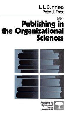 Cummings, L: Publishing in the Organizational Sciences