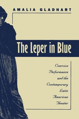 The Leper in Blue