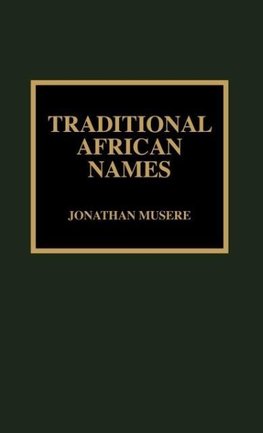 Traditional African Names