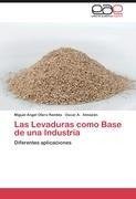 Las Levaduras como Base de una Industria