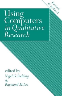 Using Computers in Qualitative Research