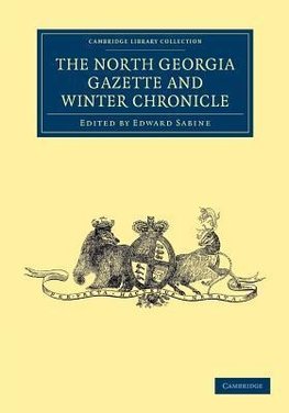 The North Georgia Gazette and Winter Chronicle