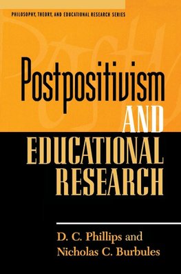 Postpositivism and Educational Research