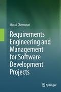 Requirements Engineering and Management for Software Development Projects