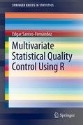 Multivariate Statistical Quality Control Using R