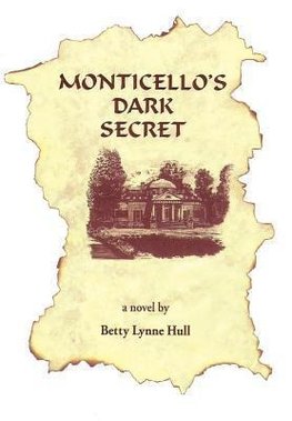 Monticello's Dark Secret