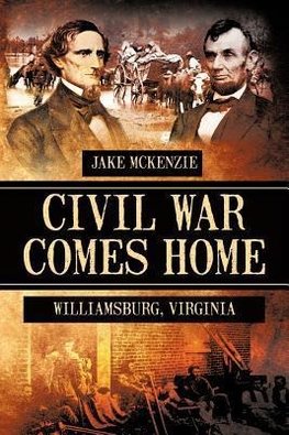 Civil War Comes Home