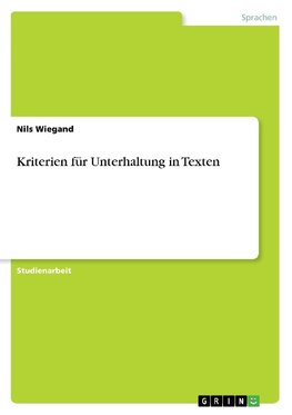 Kriterien für Unterhaltung in Texten