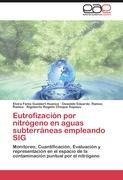 Eutrofización por nitrógeno en aguas subterráneas empleando SIG