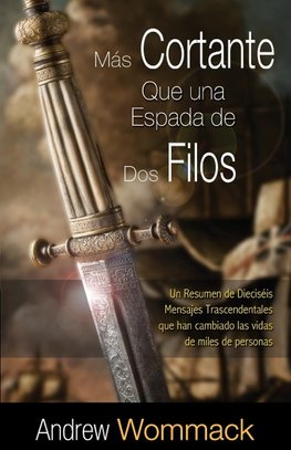 Más Cortante Que una Espada de Dos Filos