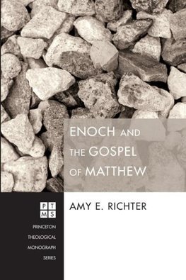 Enoch and the Gospel of Matthew