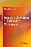 Emerging Dimensions of Technology Management