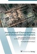 Institutional Characteristics and Environmental Factors