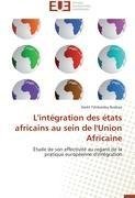 L'intégration des états africains au sein de l'Union Africaine