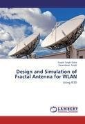 Design and Simulation of Fractal Antenna for WLAN