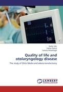 Quality of life and otolaryngology disease