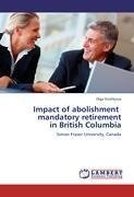 Impact of abolishment   mandatory retirement  in British Columbia