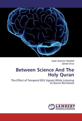 Between Science And The Holy Quran