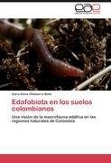 Edafobiota en los suelos colombianos