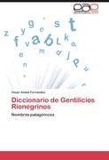 Diccionario de Gentilicios Rionegrinos