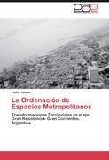 La Ordenación de Espacios Metropolitanos