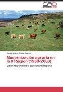 Modernización agraria en la X Región (1950-2000)