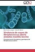 Virulencia de cepas de Streptococcus uberis aisladas mastitis bovina