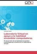 Laboratorio Virtual en apoyo a la habilidad ensamblar computadoras