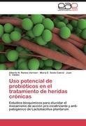 Uso potencial de probióticos en el tratamiento de heridas crónicas