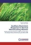 Auditory Brainstem Response In Normal Menstruating Women