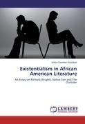 Existentialism in African American Literature