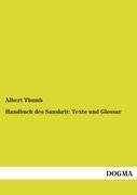 Handbuch des Sanskrit: Texte und Glossar