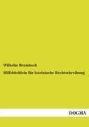 Hilfsbüchlein für lateinische Rechtschreibung